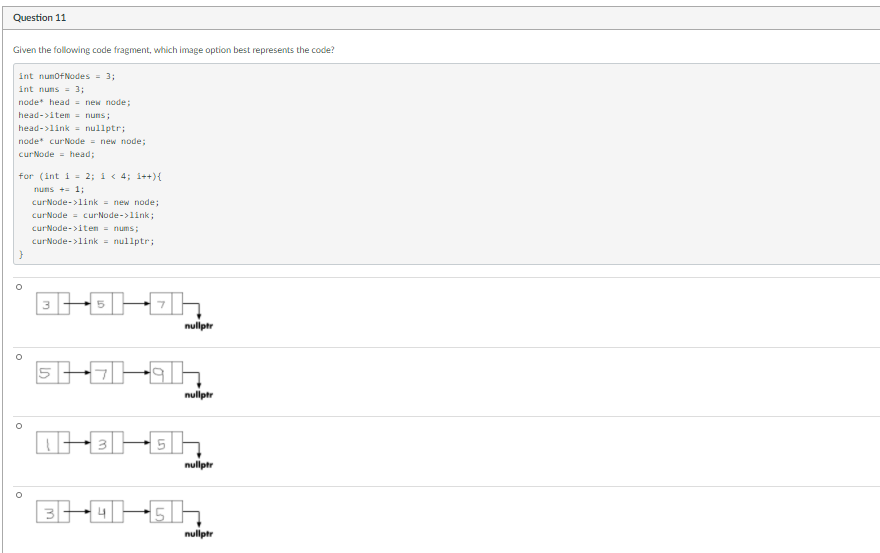 Solved Question 10 Given the following code fragment, which | Chegg.com
