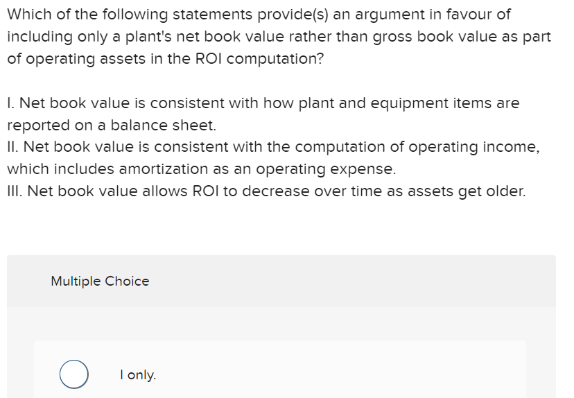 Solved Which of the following statements provide(s) an