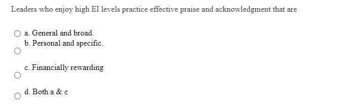 Solved Leaders who enjoy high El levels practice effective | Chegg.com