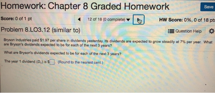 Solved Homework: Chapter 8 Graded Homework Save Score: 0 Of | Chegg.com