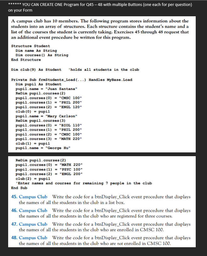 Solved using vb.net and using LINQ to display the | Chegg.com