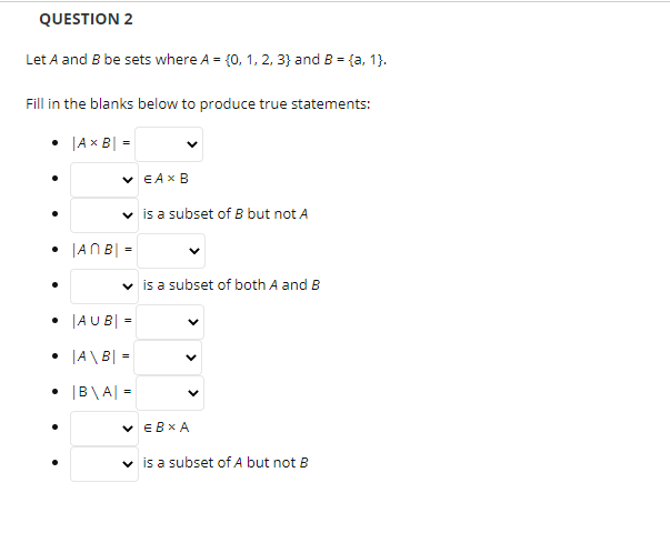 Solved QUESTION 2 Let A And B Be Sets Where A = {0, 1, 2, 3} | Chegg.com