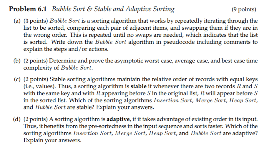 Solved Problem 6.1 Bubble Sort & Stable and Adaptive Sorting | Chegg.com
