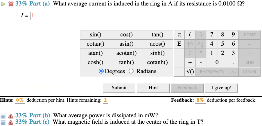 Solved (14%) Problem 3: An MRI technician moves his hand | Chegg.com