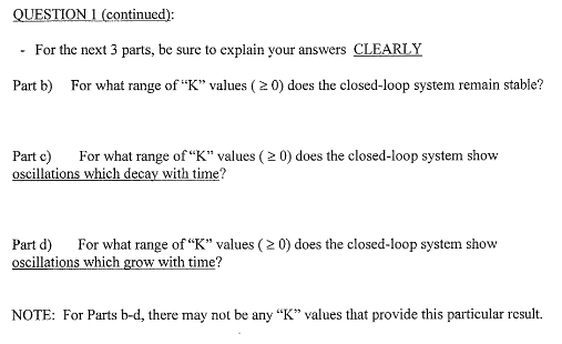 Solved QUESTION 1: Consider the following feedback control | Chegg.com