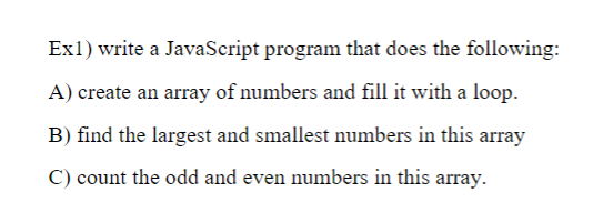 Solved Ex1) Write A JavaScript Program That Does The | Chegg.com