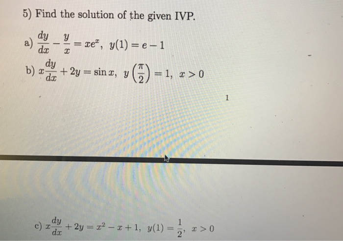 Solved Find The Solution Of The Given Ivp A Dy Dx Y X