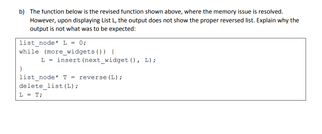 Solved b) The function below is the revised function shown | Chegg.com