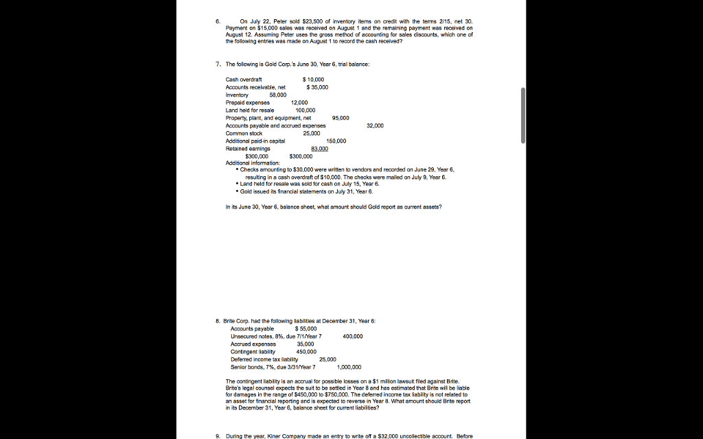 6. On July 22, Peler sold 23,500 of inventory items