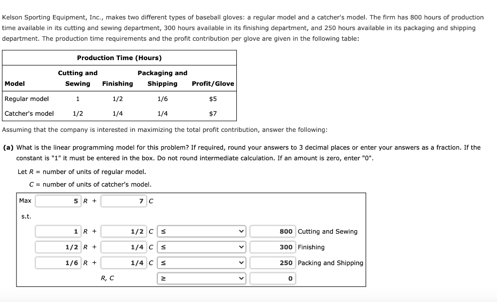 Solved Kelson Sporting Equipment, Inc., makes two different