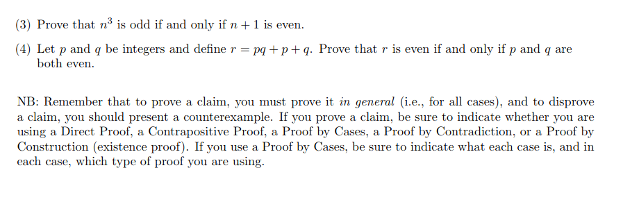 Solved 3 Prove That N Is Odd If And Only If N 1 Is Even Chegg Com