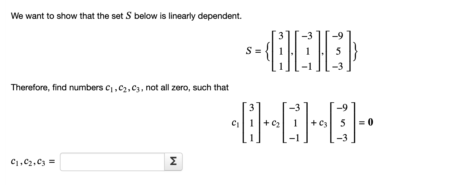 Solved We want to show that the set S below is linearly | Chegg.com