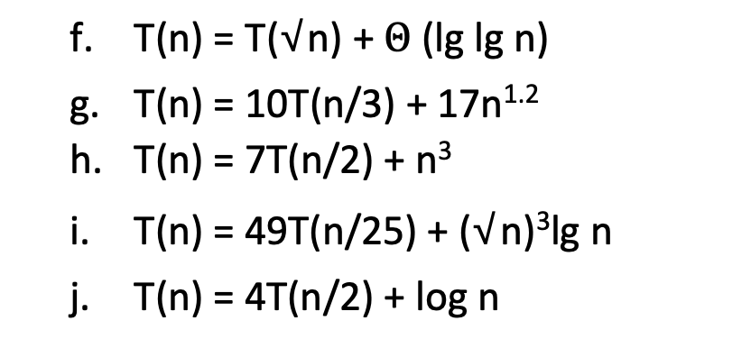 Solved Solving Recurrences Using The Master Method. Give | Chegg.com