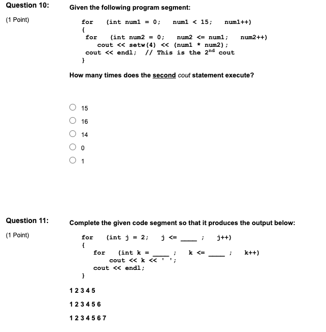 Solved Question 10: (1 Point) Given the following program | Chegg.com