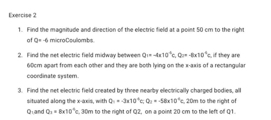 Solved Exercise 2 1. Find The Magnitude And Direction Of The | Chegg.com