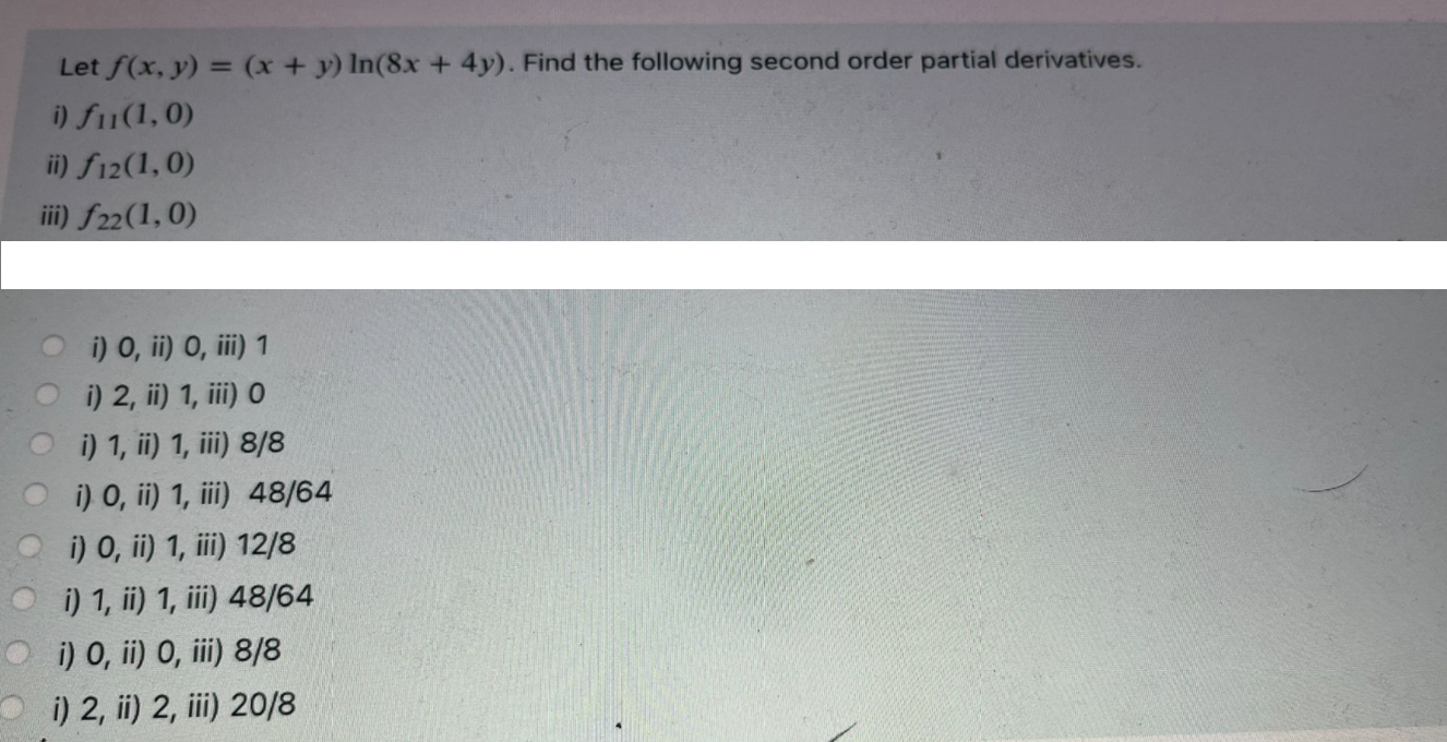 Solved Let F X Y X Y Ln 8x 4y Find The Following Second