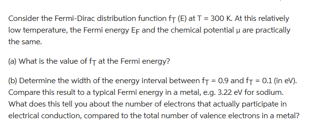 Solved Consider The Fermi-Dirac Distribution Function \\( | Chegg.com