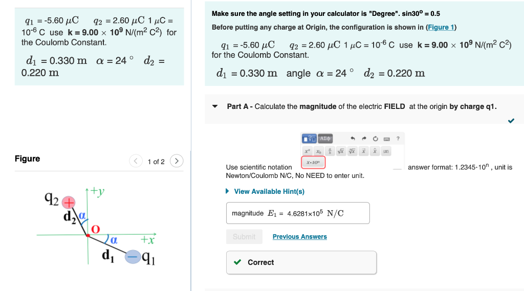 Solved 91 = -5.60 C 42 = 2.60 μC 1 μC = 10-6 C use k = 9.00 | Chegg.com
