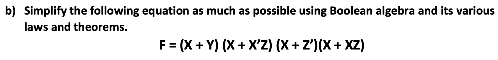 Solved B) Simplify The Following Equation As Much As | Chegg.com