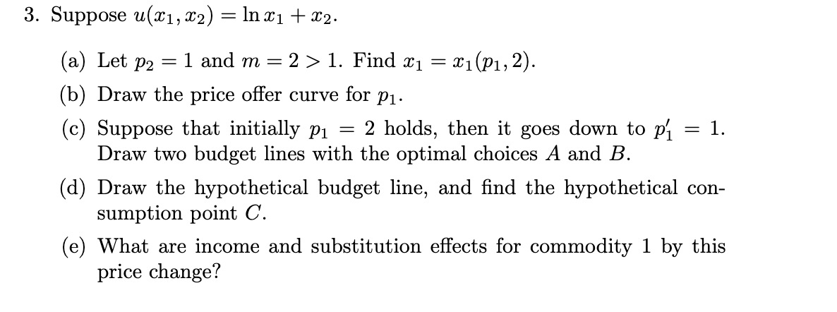 Solved 3 Suppose U X1 X2 Ln X1 X2 A Let P2 1 Chegg Com