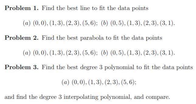 Solved Problem 1. Find the best line to fit the data points | Chegg.com