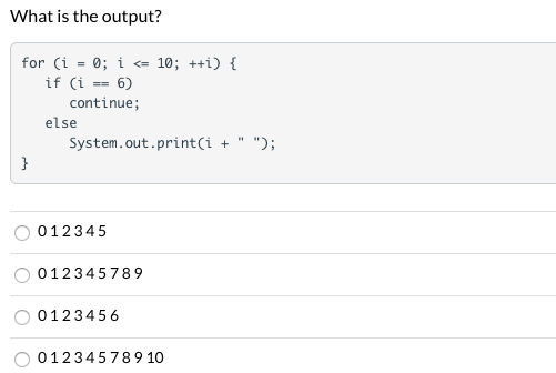 Solved: What Is The Output? J And K Are Ints. For (j = 0; ... | Chegg.com