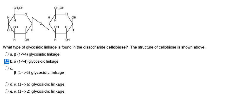 Solved What type of glycosidic linkage is found in the | Chegg.com