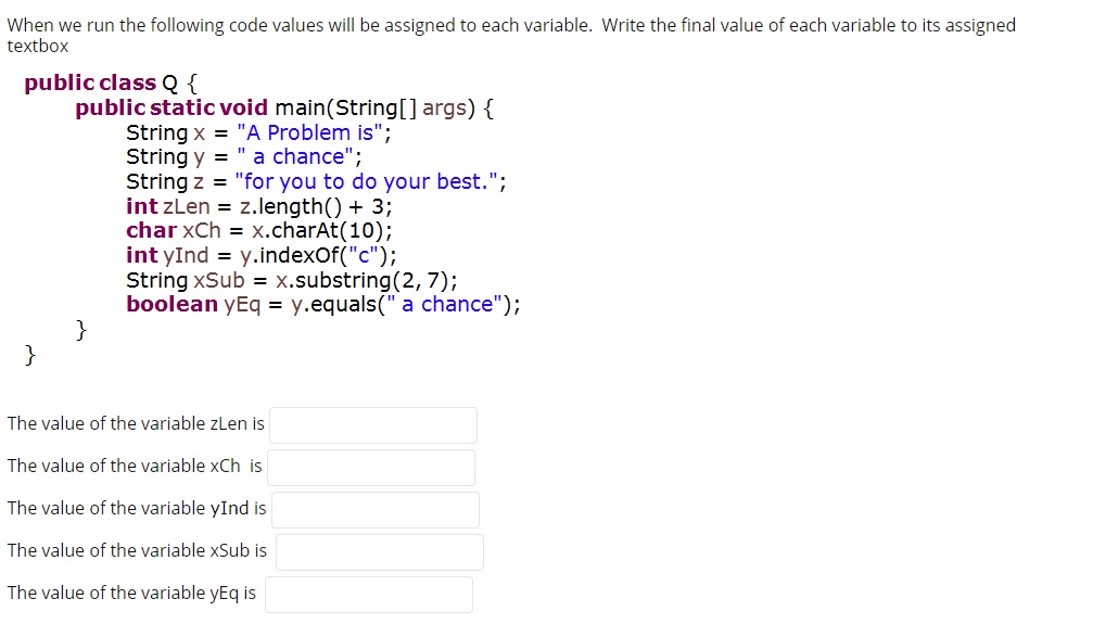 Solved When we run the following code values will be | Chegg.com