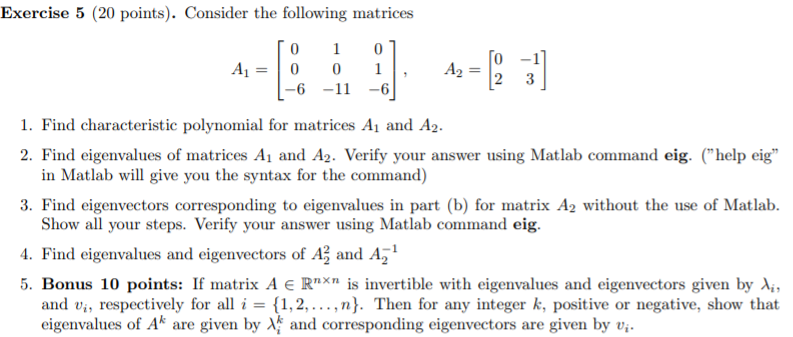 Solved Exercise 5 (20 points). Consider the following | Chegg.com