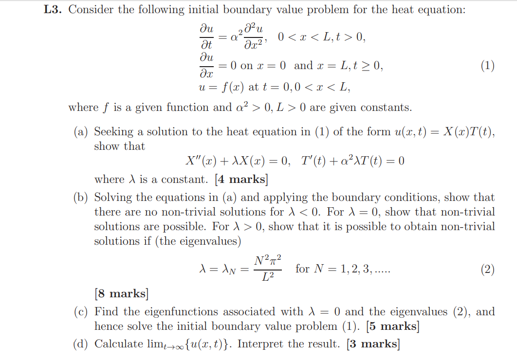 Solved L3. Consider the following initial boundary value | Chegg.com