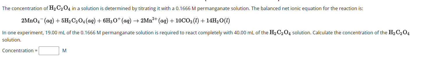 Solved The concentration of H2C2O4 in a solution is | Chegg.com