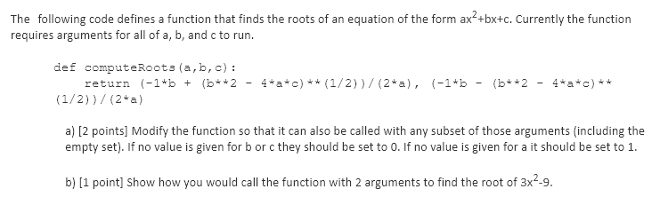 Solved The following code defines a function that finds the | Chegg.com