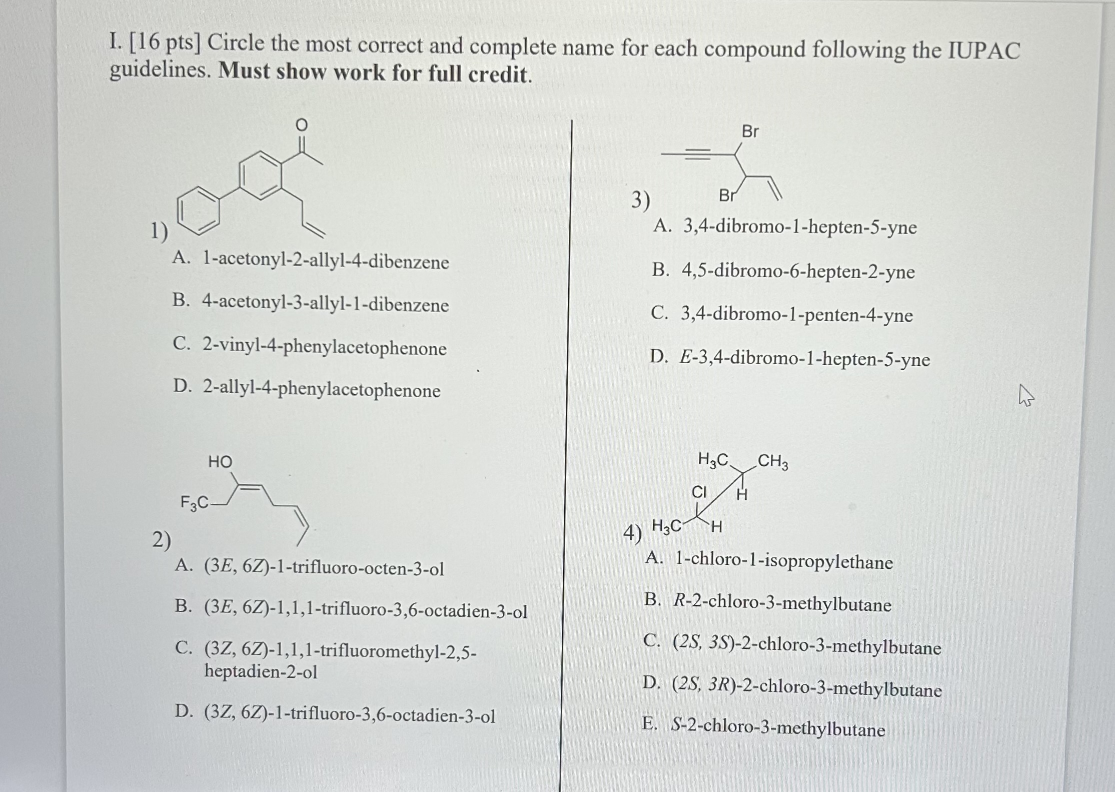 Solved I. [16 pts] Circle the most correct and complete name | Chegg.com