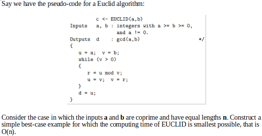 Solved Say We Have The Pseudo-code For A Euclid Algorithm: C | Chegg.com