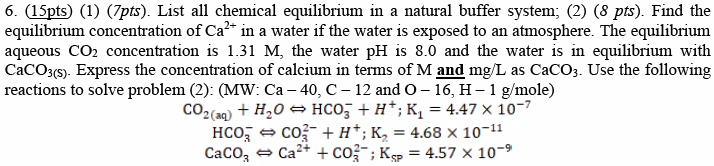 Solved 6. (15pts) (1) (Ipts). List all chemical equilibrium | Chegg.com