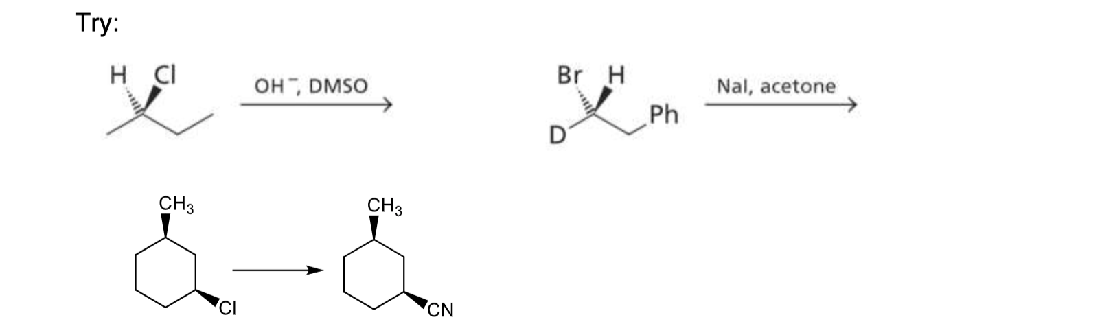 Solved Try: OH−,DMSO Nal, acetone | Chegg.com