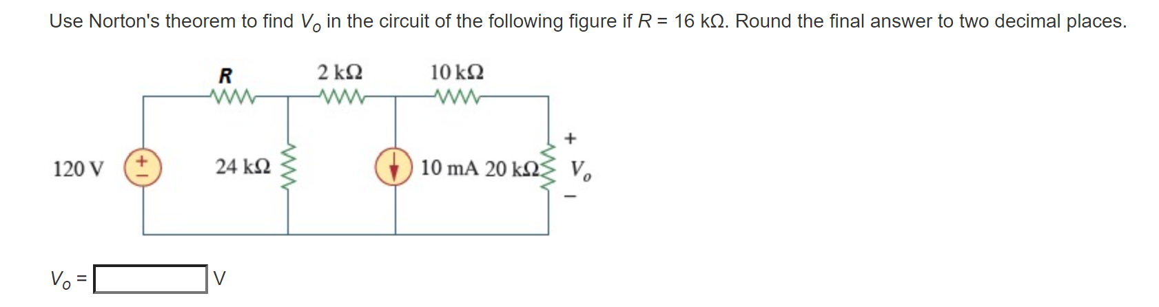 Solved Given The Circuit In The Following Figure, Obtain The | Chegg.com