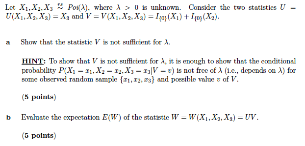 Let X1 X2 X3 Poi 4 Where 0 Is Unknown Con Chegg Com