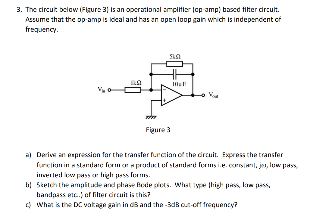 Solved 3. The circuit below (Figure 3) is an operational | Chegg.com