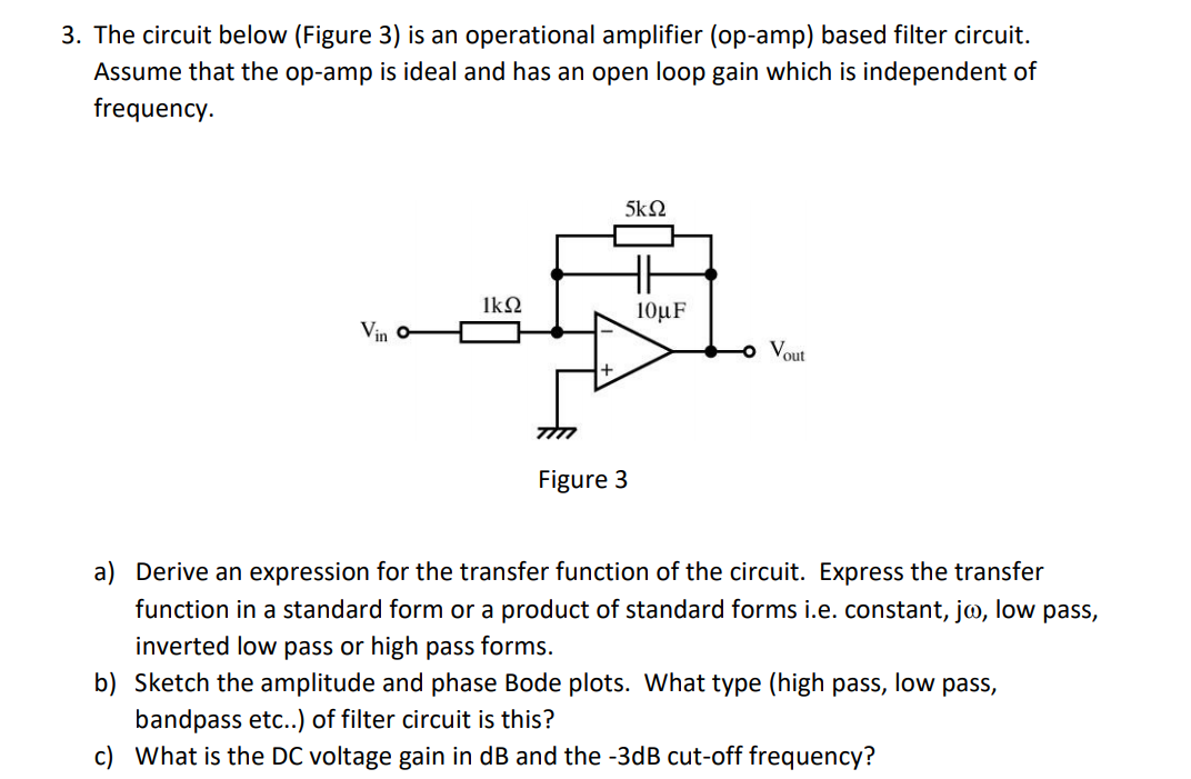 Solved 3. The Circuit Below (Figure 3) Is An Operational | Chegg.com