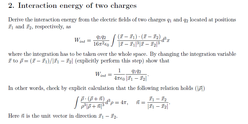 Solved 2. Interaction energy of two charges Derive the | Chegg.com