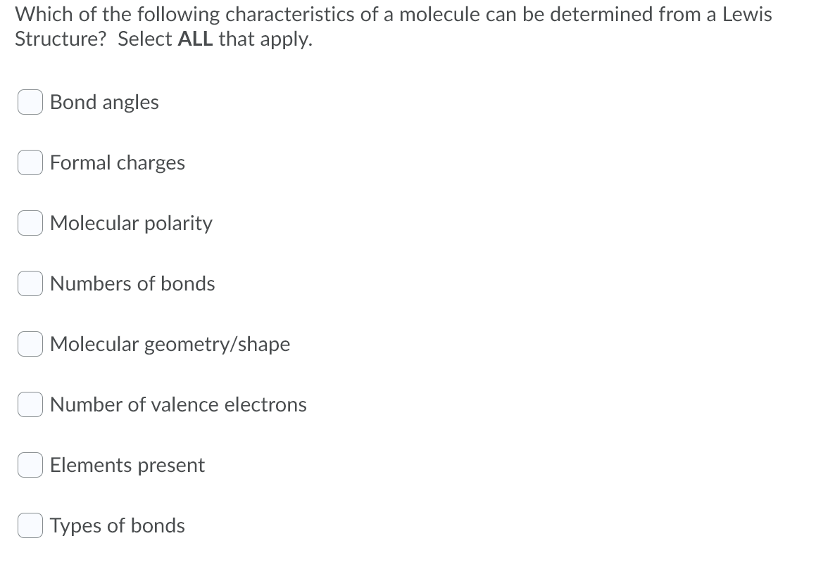 Solved Which of the following characteristics of a molecule