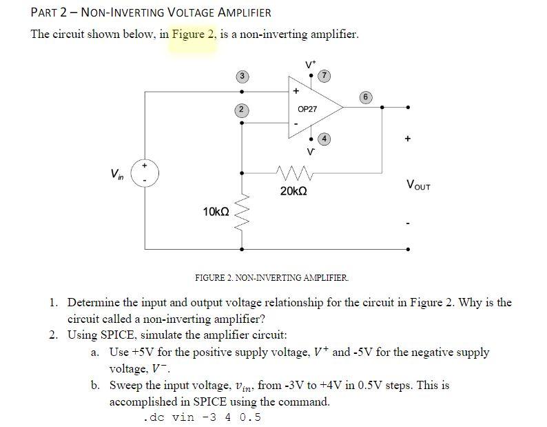 Solved PART 2 - NON-INVERTING VOLTAGE AMPLIFIER The Circuit | Chegg.com