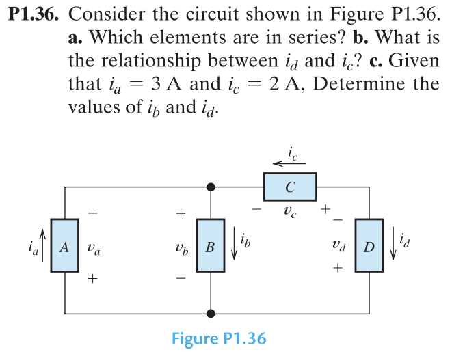 Solved 1.36. Consider The Circuit Shown In Figure P1.36. A. | Chegg.com