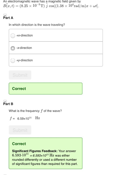 Solved An electromagnetic wave has a magnetic field given by | Chegg.com