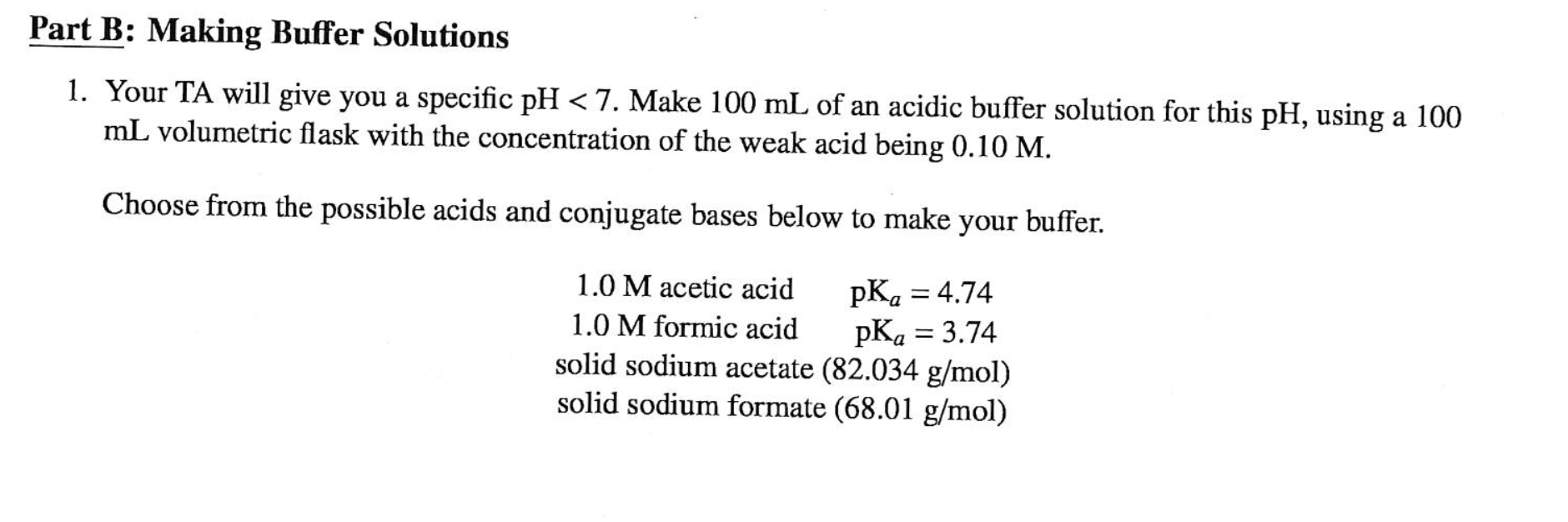 Solved Part B: Making Buffer Solutions 1. Your TA Will Give | Chegg.com