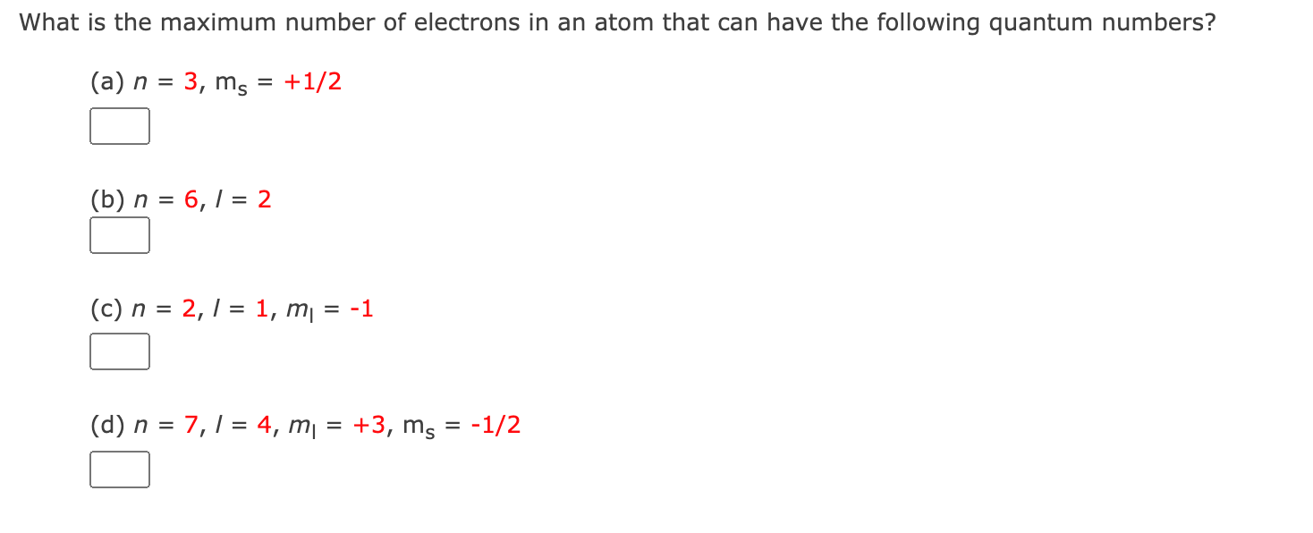 What is the maximum number of electrons in an atom | Chegg.com