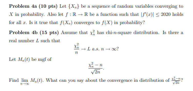 Solved Problem 4a 10 Pts Let Be A Sequence Of Rand Chegg Com