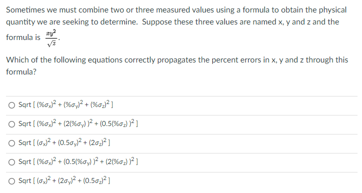 Solved Sometimes we must combine two or three measured | Chegg.com