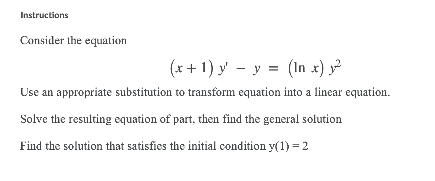 Solved Instructions Consider the equation (x + 1) y' - y = | Chegg.com